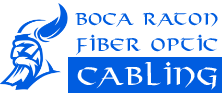 Fiber Optic Cabling Boca Raton, FL